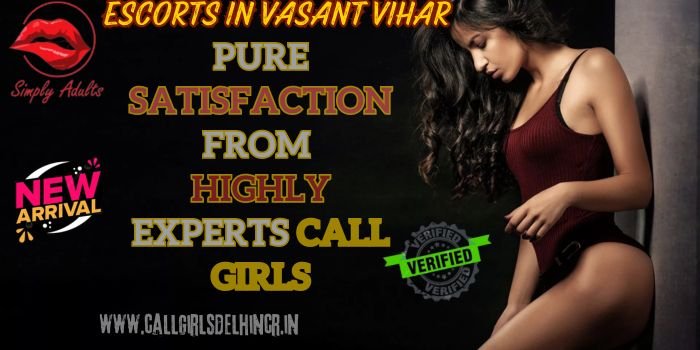 Escorts in Vasant Vihar